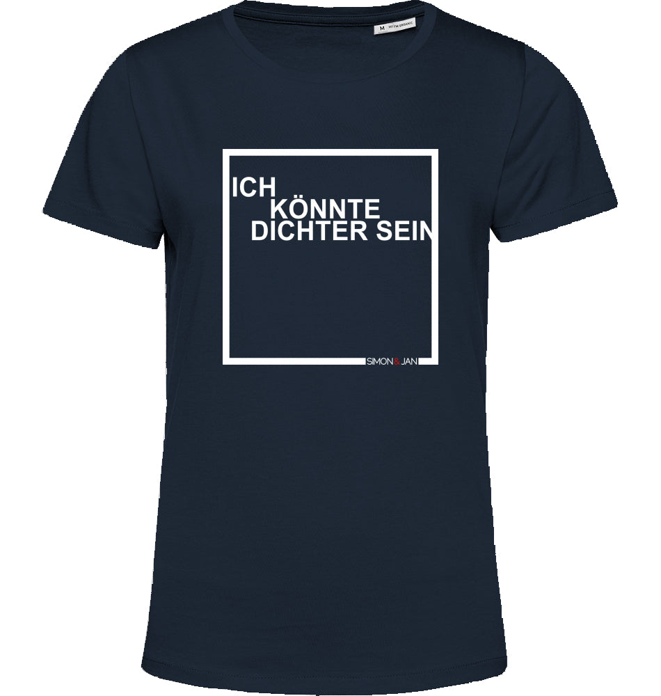 T-Shirt (Women) Ich Könnte Dichter Sein weiß auf schwarz/blue fog BIO I FAIR
