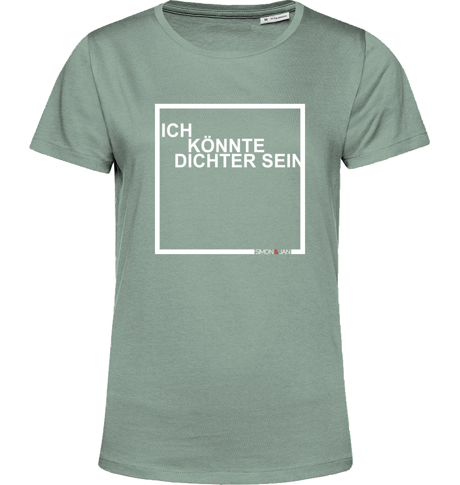 T-Shirt (Women) Ich Könnte Dichter Sein weiß auf schwarz/blue fog BIO I FAIR